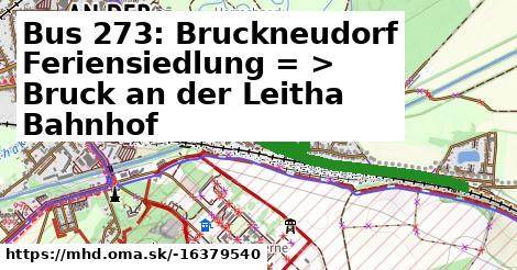 Bus 273: Bruckneudorf Feriensiedlung = >  Bruck an der Leitha Bahnhof