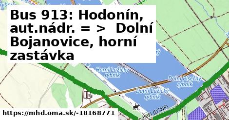 Bus 913: Hodonín, aut.nádr. = >  Dolní Bojanovice, horní zastávka