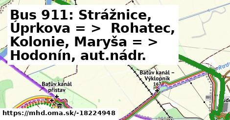 Bus 911: Strážnice, Úprkova = >  Rohatec, Kolonie, Maryša = >  Hodonín, aut.nádr.