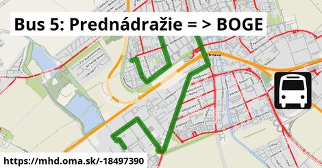 Bus 5: Prednádražie = >  BOGE