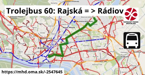 Trolejbus 60: Rajská = >  Rádiová