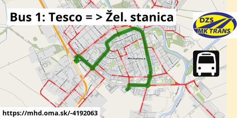 Bus 1: Tesco = >  Žel. stanica