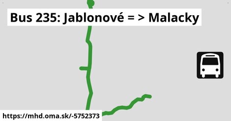 Bus 235: Jablonové = >  Malacky