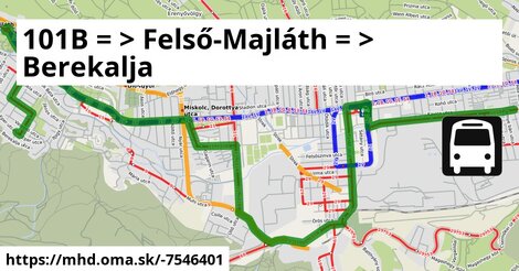 101B = >  Felső-Majláth = >  Berekalja