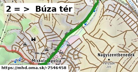 2 = >  Búza tér