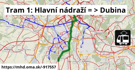 Tram 1: Hlavní nádraží = >  Dubina