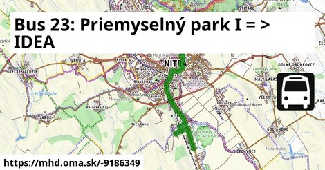 Bus 23: Priemyselný park I = >  IDEA