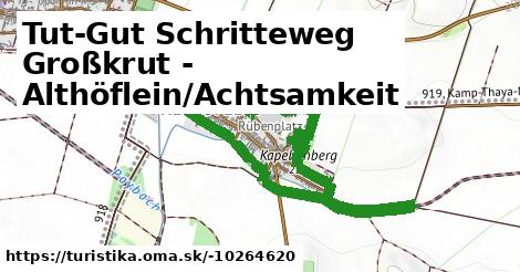 Tut-Gut Schritteweg Großkrut - Althöflein/Achtsamkeit