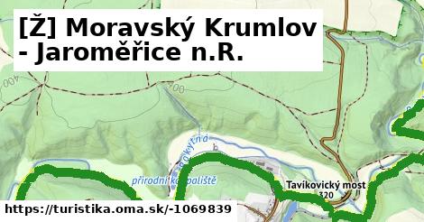 [Ž] Moravský Krumlov - Jaroměřice n.R.