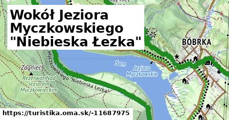 Wokół Jeziora Myczkowskiego "Niebieska Łezka"