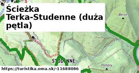 Ścieżka Terka-Studenne (duża pętla)