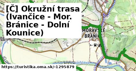 [Č] Okružní trasa (Ivančice - Mor. Bránice - Dolní Kounice)