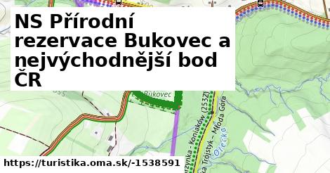 NS Přírodní rezervace Bukovec a nejvýchodnější bod ČR