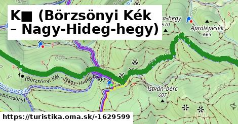 K■ (Börzsönyi Kék – Nagy-Hideg-hegy)