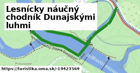 Lesnícky náučný chodník Dunajskými luhmi