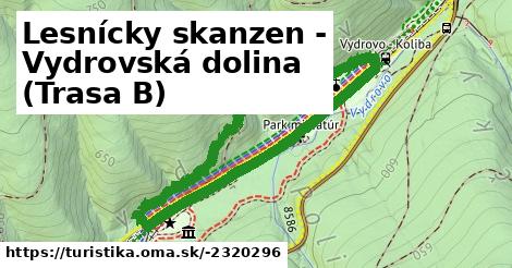 Lesnícky skanzen - Vydrovská dolina (Trasa B)