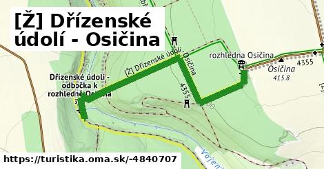 [Ž] Dřízenské údolí - Osičina