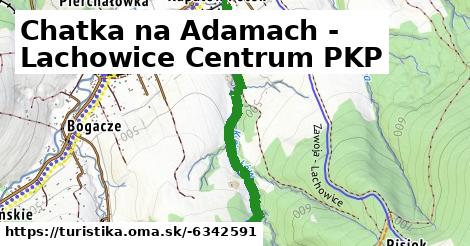 Chatka na Adamach - Lachowice Centrum PKP