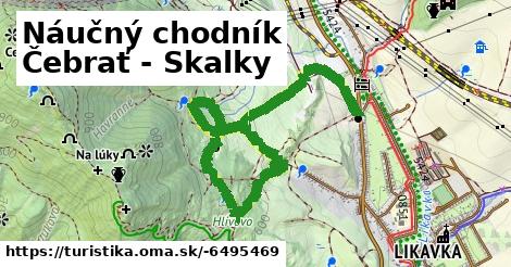 Náučný chodník Čebrať - Skalky