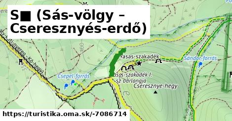 S■ (Sás-völgy – Cseresznyés-erdő)