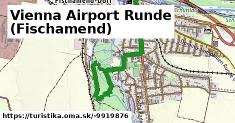 Vienna Airport Runde (Fischamend)