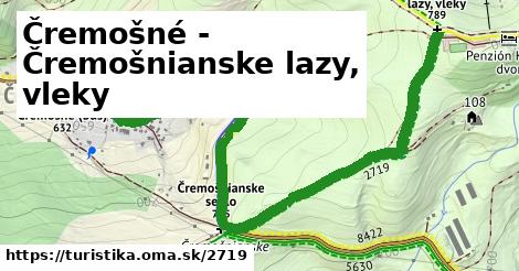 Čremošné - Čremošnianske lazy, vleky