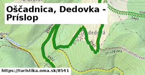 Oščadnica, Dedovka - Príslop