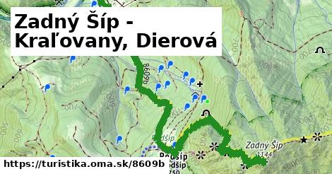 Zadný Šíp - Kraľovany, Dierová