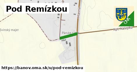 Pod Remízkou, Bánov