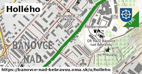 Hollého, Bánovce nad Bebravou