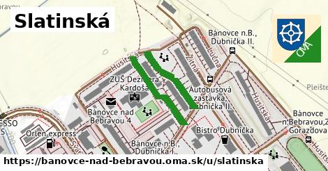 Slatinská, Bánovce nad Bebravou