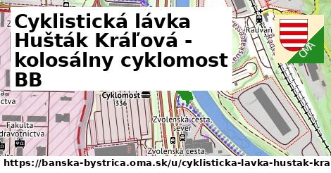 ilustrácia k Cyklistická lávka Hušták Kráľová - kolosálny cyklomost BB, Banská Bystrica - 212 m