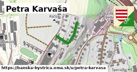 Petra Karvaša, Banská Bystrica