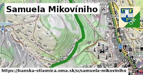 Samuela Mikovíniho, Banská Štiavnica