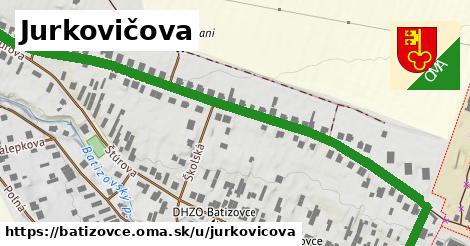 Jurkovičova, Batizovce