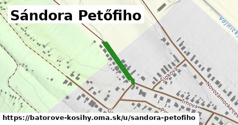 Sándora Petőfiho, Bátorove Kosihy