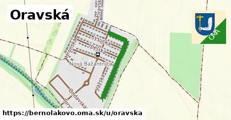 Oravská, Bernolákovo