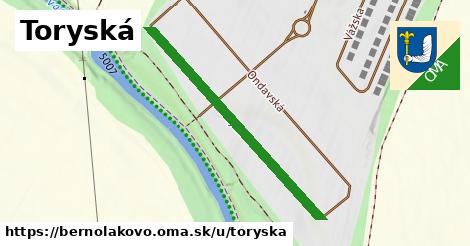 Toryská, Bernolákovo