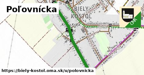 Poľovnícka, Biely Kostol