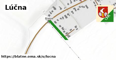 Lúčna, Blatné