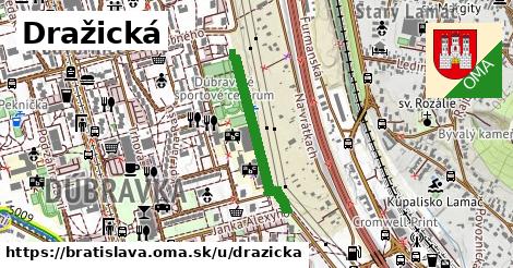 Dražická, Bratislava