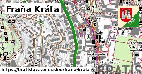 Fraňa Kráľa, Bratislava