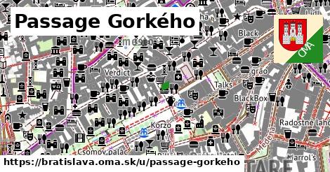 Passage Gorkého, Bratislava