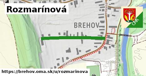 Rozmarínová, Brehov