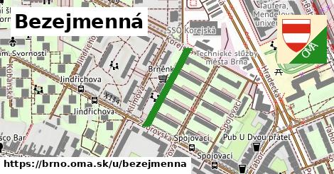 Bezejmenná, Brno