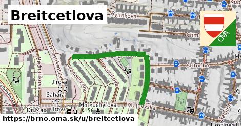 Breitcetlova, Brno