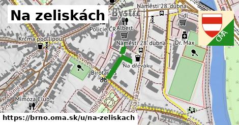 Na zeliskách, Brno