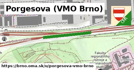 Porgesova (VMO Brno), Brno