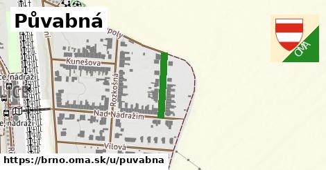 Půvabná, Brno