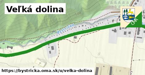 ilustrácia k Veľká dolina, Bystrička - 0,81 km